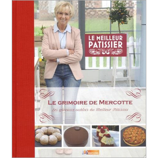 Le Meilleur Patissier Saison 8 Emission 1 C Est Reparti Pour Une Rentree Magique La Cuisine De Mercotte Macarons Verrines Et Chocolat